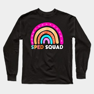 Sped Crew Rainbow Special Education Teacher Back To School Long Sleeve T-Shirt